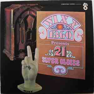 Various - WIXZ Presents 21 Super Oldies Vol One album