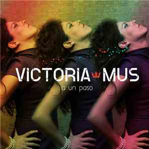 Victoria Mus - A Un Paso album