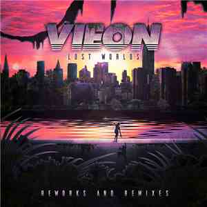 Vieon - Lost Worlds (Reworks And Remixes) album