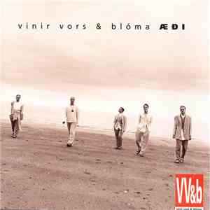 Vinir Vors & Blóma - Æði album