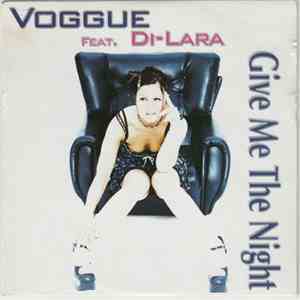 Voggue  Feat. Di-Lara - Give Me The Night album