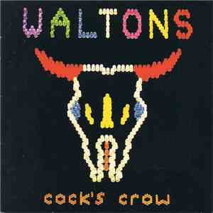 Waltons - Cock's Crow album