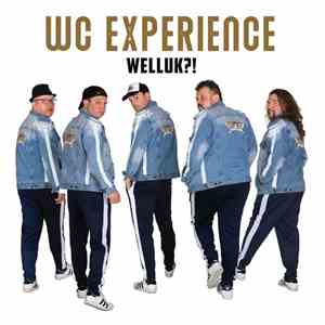 WC Experience - Welluk?! album