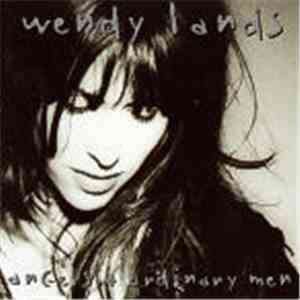 Wendy Lands - Angels & Ordinary Men album