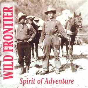 Wild Frontier  - Spirit Of Addventure album