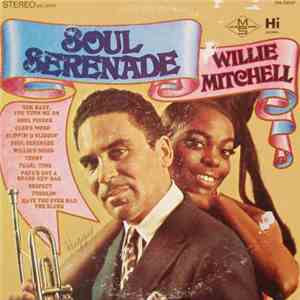 Willie Mitchell - Soul Serenade album