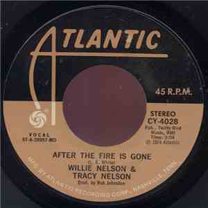 Willie Nelson & Tracy Nelson - After The Fire Is Gone album