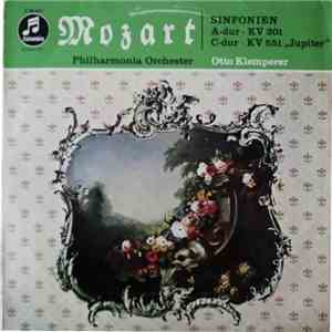 Wolfgang Amadeus Mozart, Philharmonia Orchester, Otto Klemperer - Sinfonien A-Dur • KV 201 / C-Dur • KV 551 „Jupiter" album