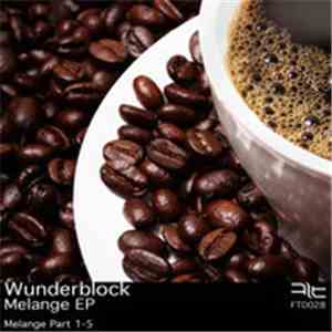 Wunderblock - Melange EP album