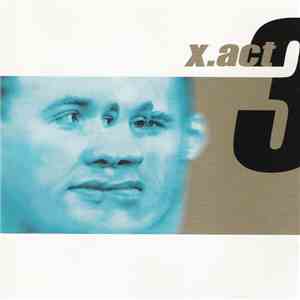 X.Act - 3 album