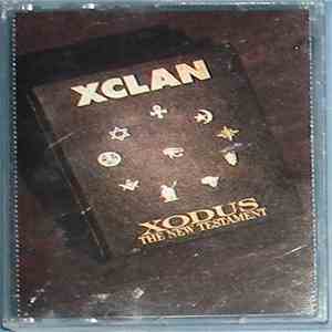 X-Clan - Xodus - The New Testament album