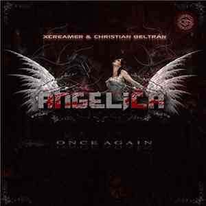 Xcreamer & Christian Beltrán - Angelica Once Again album