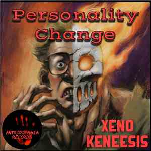 XenoKeneesis - Personality Change album