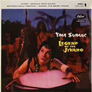 Yma Sumac - Legend Of The Jivaro (Part 1) album