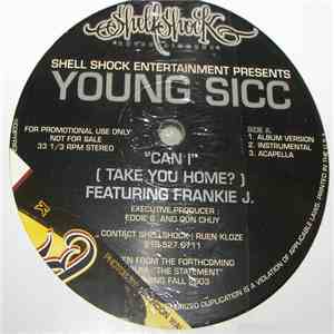 Young Sicc - Can I ( Take You Home ) / Who's Dat album