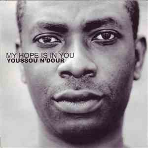 Youssou N'Dour - My Hope Is In You album