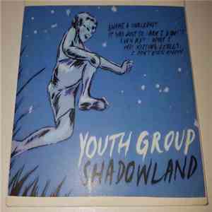Youth Group - Shadowland album
