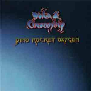 Yuka & Chronoship - Dino Rocket Oxygen album