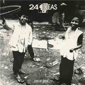 24 Ideas - Sick Of Banality album
