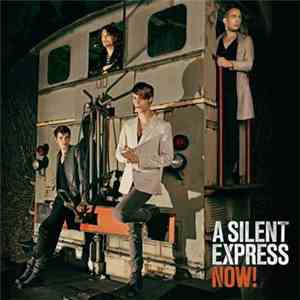 A Silent Express - Now! album
