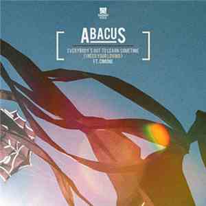 Abacus - Everybody's Got To Learn Sometime (I Need Your Loving) album