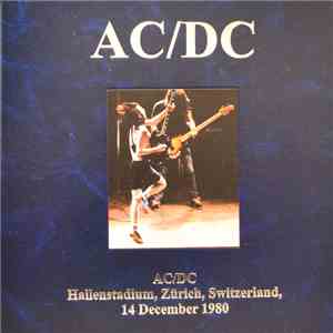 AC/DC - December 1980 Zürich album