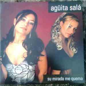 Agüita Salá - Su Mirada Me Quema album