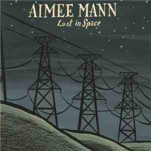 Aimee Mann - Lost In Space album