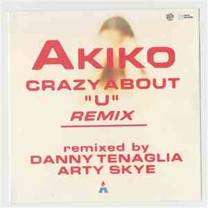Akiko  - Crazy About "U" Remix album