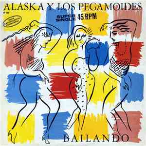 Alaska Y Los Pegamoides - Bailando album