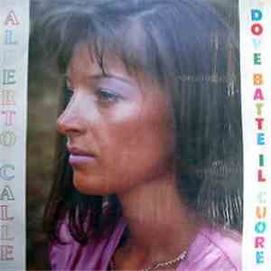Alberto Calle - Dove Batte Il Cuore album