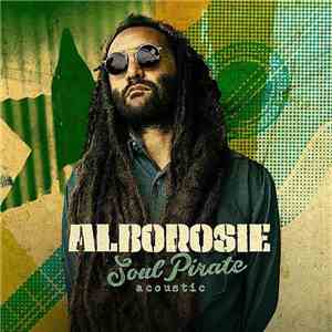 Alborosie - Soul Pirate Acoustic album