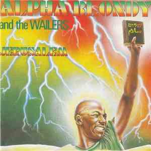 Alpha Blondy And The Wailers - Jerusalem album