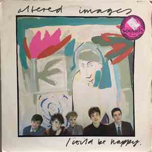 Altered Images - I Could Be Happy album