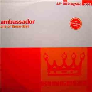 AMbassador - One Of These Days album