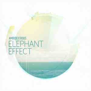 Ambidextrous - Elephant Effect album