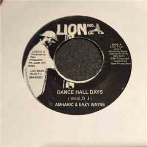 Amharic & Eazy Wayne - Dance Hall Days album