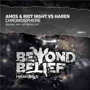 Amos & Riot Night Vs Haren - Chromosphere album