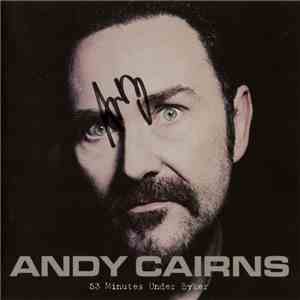 Andy Cairns - 53 Minutes Under Byker album