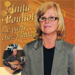 Anita Pouliot - Le Party Chez Anita album