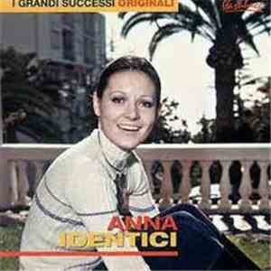 Anna Identici - I Grandi Successi Originali album