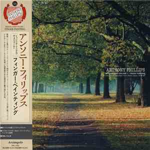 Anthony Phillips - Missing Links Volume 1: Finger Painting (A Collection Of Television And Library Music 1979-89) album