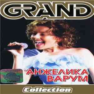 Анжелика Варум - Grand Collection album