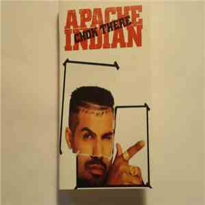 Apache Indian (Don Raja) - Chok There album
