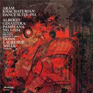 Aram Khachaturian / Alberto Ginastera – The Warsaw Philharmonic Symphony Orchestra, Donn Laurence Mills - Dance Suite / Pampeana No. 3 album