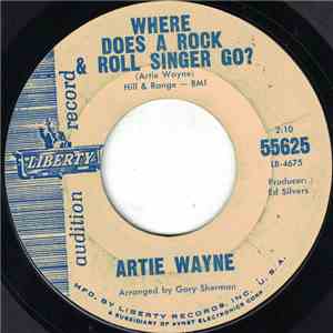 Artie Wayne - Where Does A Rock & Roll Singer Go? album