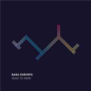 Baba Shrimps - Road To Rome album