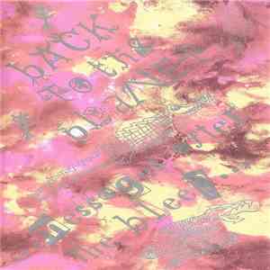 Back To The Planet - ...Messages After The Bleep... album