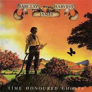 Barclay James Harvest - Time Honoured Ghosts album