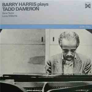 Barry Harris  - Barry Harris Plays Tadd Dameron album